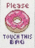 LT-07 - Donut Touch This Bag Insert