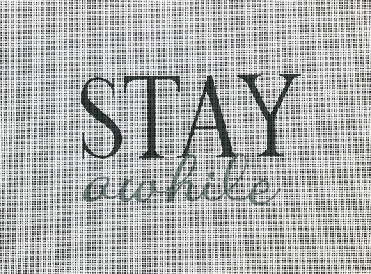 AC615 - Stay Awhile