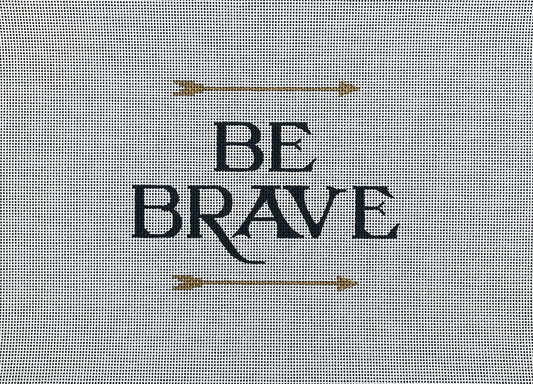 AC861 - Be Brave (Large)