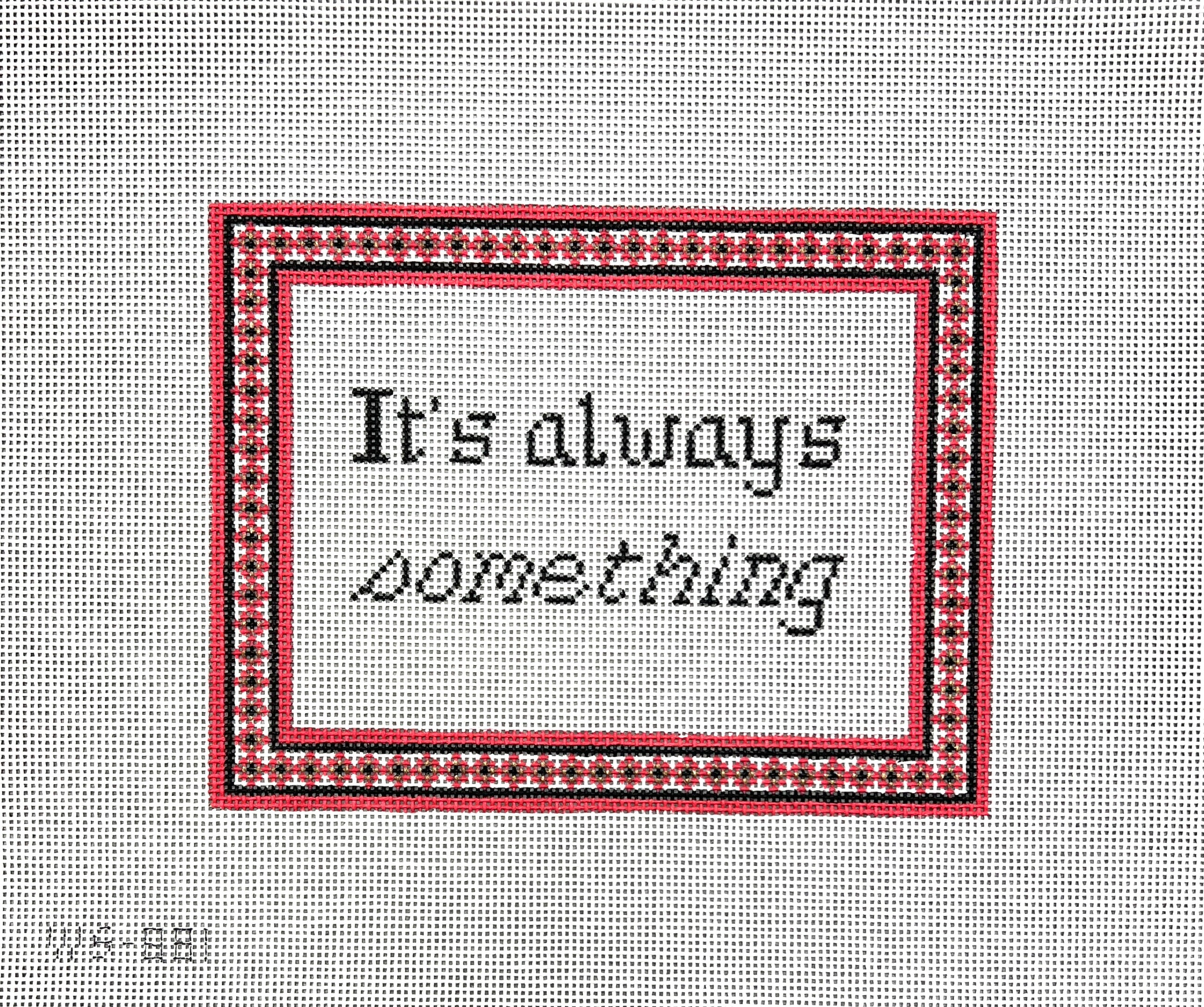 WS881 - It's Always Something