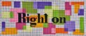 G117R - Mod Words "Right On"
