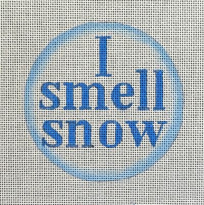 HO2625 - I Smell Snow Round