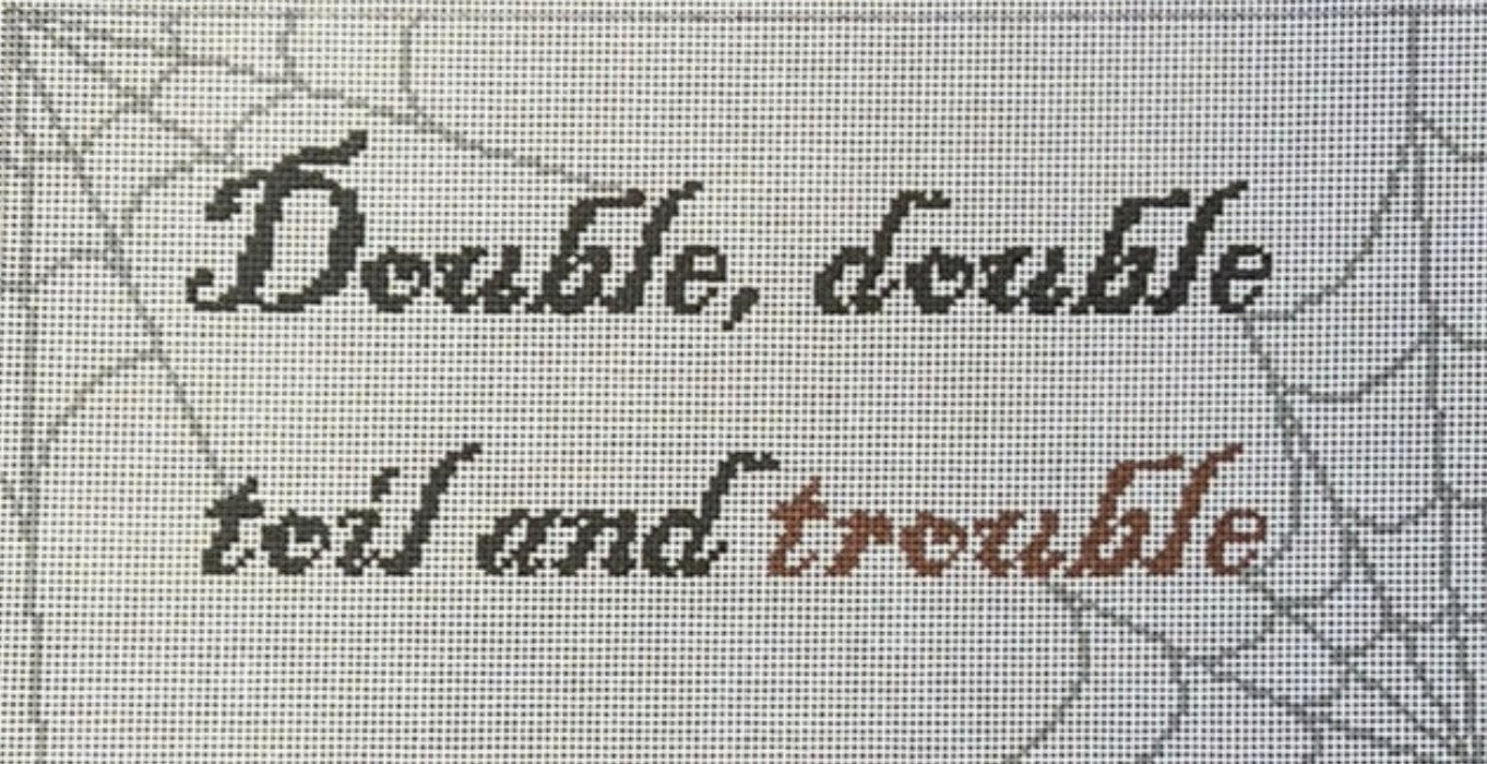 KW16 - Double Double Toil and Trouble