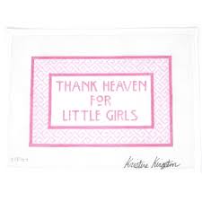 KK-P164 - Thank Heaven For Little Girls Pillow