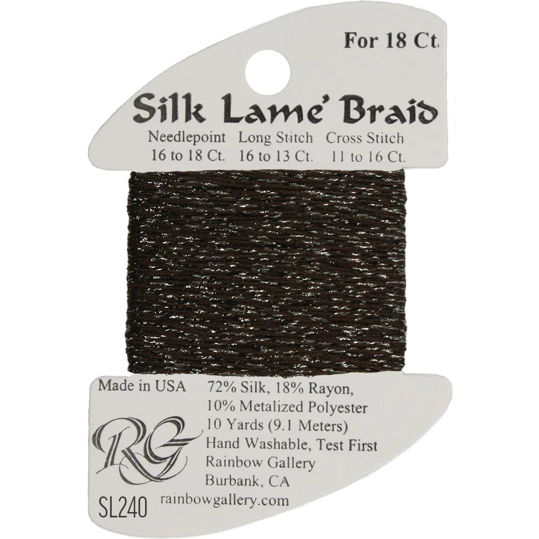 Silk Lame Braid 18 CT (SL200 and up)